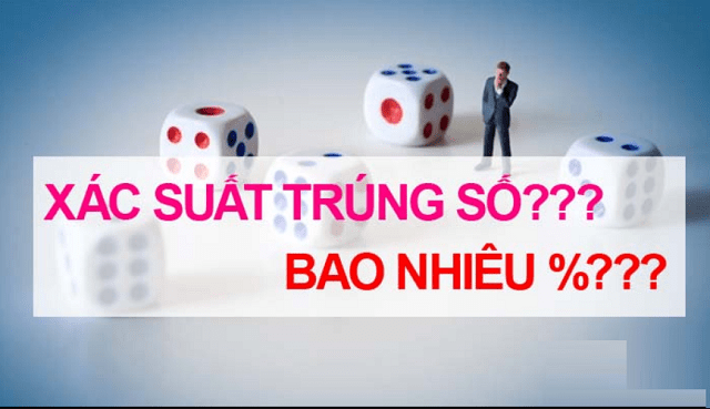 Tỷ lệ trúng vé số là bao nhiêu?